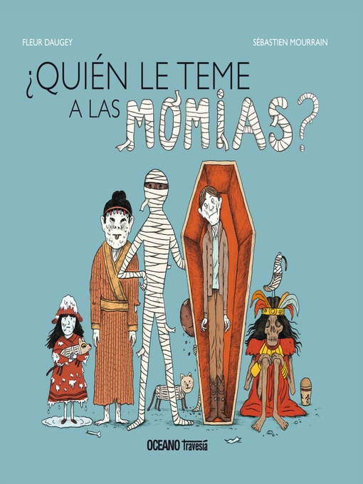 Title details for ¿Quién le teme a las momias? by Fleur Daugey - Available